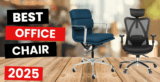 Top 10 Best Office Chairs 2025